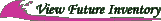 View Future Inventory